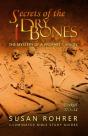 Secrets Of The Dry Bones - Preview