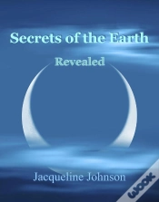Capa do artigo Secrets Of The Earth Revealed