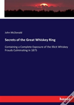 Capa do artigo Secrets Of The Great Whiskey Ring