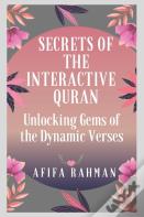 Secrets Of The Interactive Quran