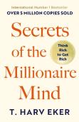 Secrets Of The Millionaire Mind