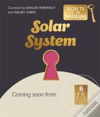 Secrets Of The Museum: Solar System