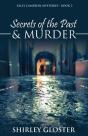 Secrets Of The Past & Murder - Preview