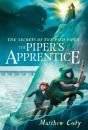 Secrets Of The Pied Piper 3: The Piper'S Apprentice - Preview