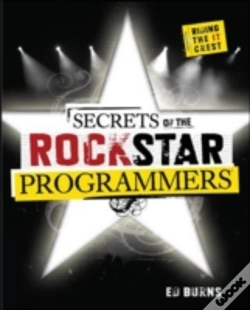 Capa do artigo Secrets Of The Rock Star Programmers: Riding The It Crest