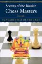 Secrets Of The Russian Chess Mastersfundamentals Of The Game - Preview