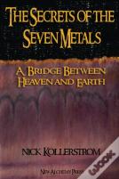 Secrets Of The Seven Metals