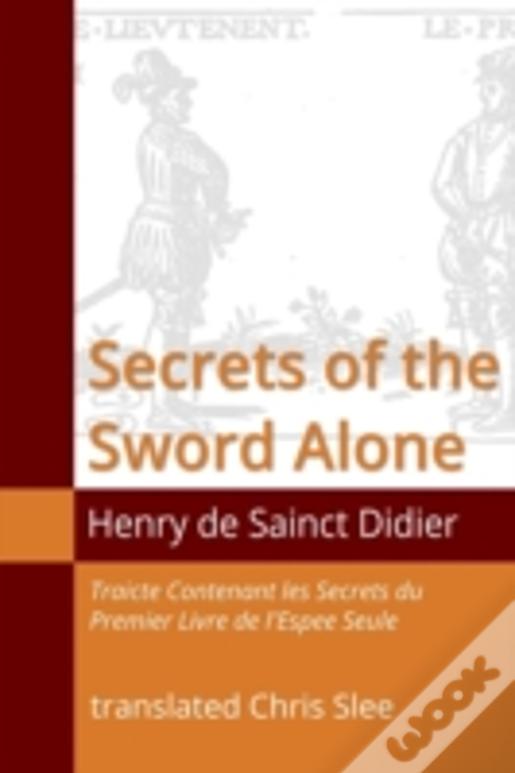 Secrets Of The Sword Alone