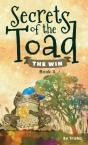 Secrets Of The Toad: The Win - Preview