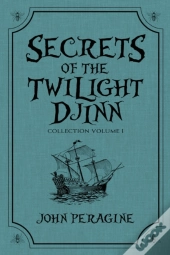 Secrets Of The Twilight Djinn Collection