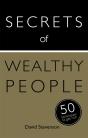 Secrets Of Wealthy People: 50 Techniques To Get Rich - Preview