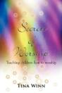 Secrets Of Worship - Preview