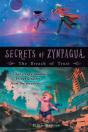 Secrets Of Zynpagua - Preview