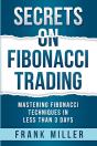 Secrets On Fibonacci Trading - Preview