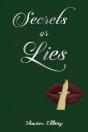 Secrets Or Lies - Preview
