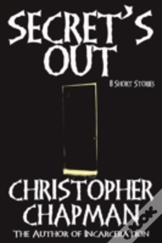 Secret'S Out - 8 Short Stories