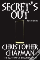 Secret'S Out - 8 Short Stories