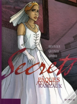 Capa do artigo Secrets, Pâques Avant Les Rameaux Tome 1