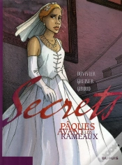 Capa do artigo Secrets, Pâques Avant Les Rameaux Tome 1