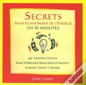 Secrets Pour Économiser De L'Énergie En 10 Minutes