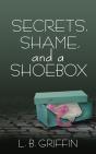 Secrets, Shame, And A Shoebox - Preview