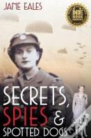 Secrets, Spies And Spotted Dogs
