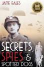 Secrets, Spies And Spotted Dogs - Preview