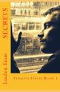 Secrets: Stealth Series Book 1 - Preview