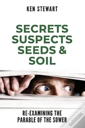 Capa do artigo Secrets, Suspects, Seeds & Soil