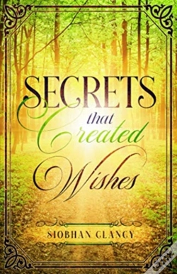 Capa do artigo Secrets That Created Wishes