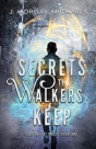 Secrets The Walkers Keep - Preview