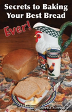 Capa do artigo Secrets To Baking Your Best Bread Ever