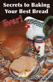 Secrets To Baking Your Best Bread Ever