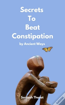Capa do artigo Secrets To Beat Constipation By Ancient Ways