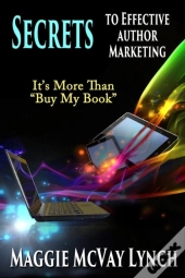 Secrets To Effective Author Marketing