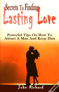 Capa do artigo Secrets To Finding Lasting Love