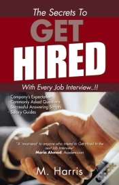 Capa do artigo Secrets To Get Hired - With Every Job Interview..!!