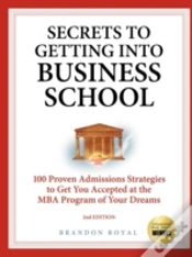 Capa do artigo Secrets To Getting Into Business School: