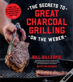 Capa do artigo Secrets To Great Charcoal Grilling On Th