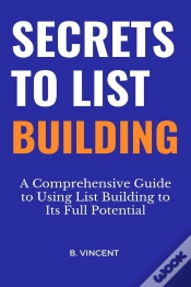 Capa do artigo Secrets To List Building