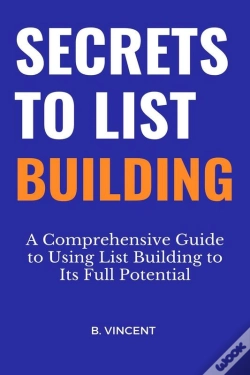 Capa do artigo Secrets To List Building
