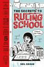 Secrets To Ruling School (Without Even Trying) (Secrets To Ruling School #1) - Preview