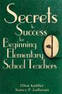 Secrets To Success For Beginning Elementary School Teachers - Preview