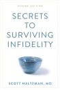 Secrets To Surviving Infidelity - Preview