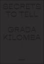 Secrets To Tell - Grada Kilomba - Preview
