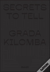Capa do artigo Secrets To Tell - Grada Kilomba