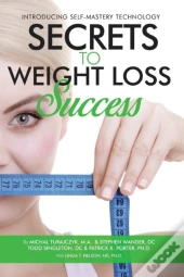 Secrets To Weight Loss Success