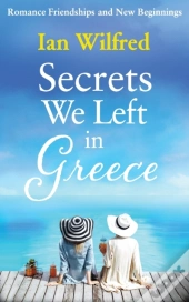Secrets We Left In Greece