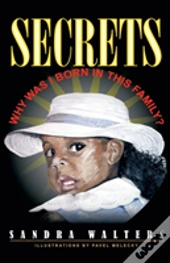 Secrets Why Was I Born In This Family