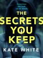Secrets You Keep - Preview